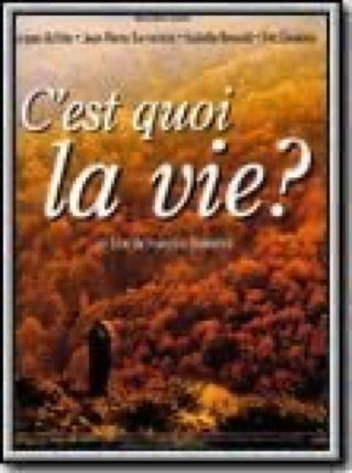 C'est quoi la vie ?