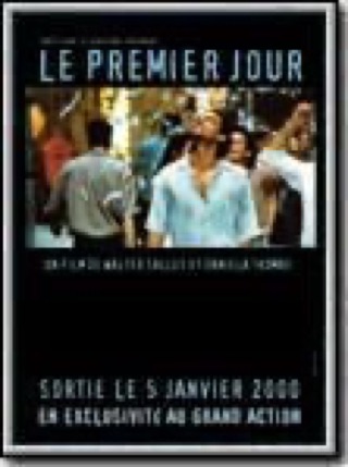 Le premier jour
