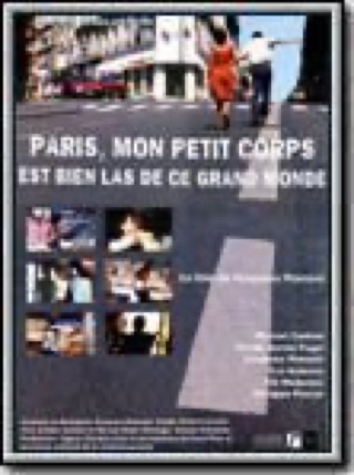 Paris mon petit corps est bien las de ce grand monde
