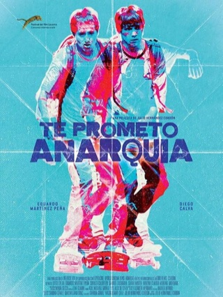Te Prometo Anarquia