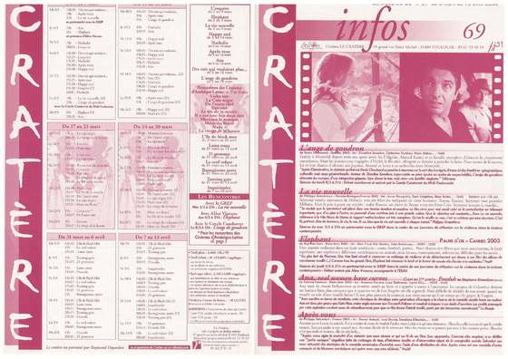 Programme 69 du 3 mars au 13 avril 2004