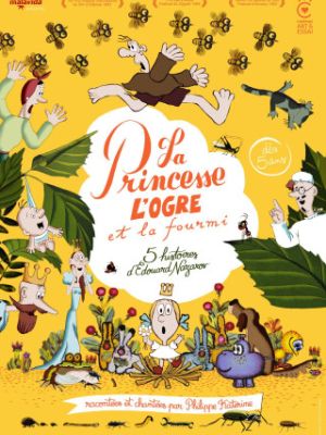 La Princesse, l'ogre et la fourmi