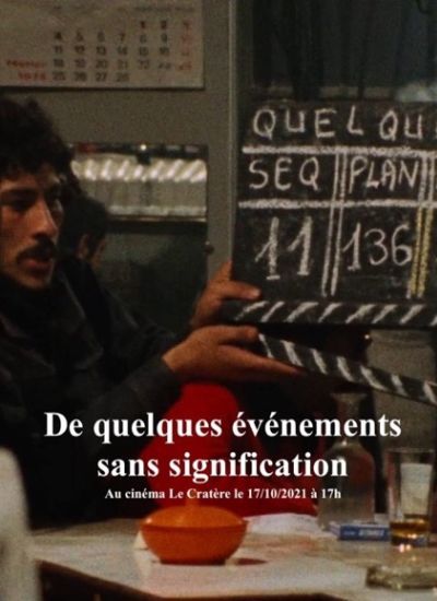 De quelques événements sans signification