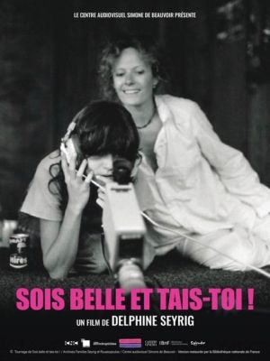 Affiche du film Sois belle et tais-toi