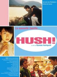 Hush !