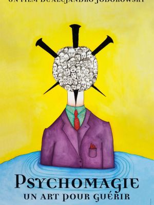 Affiche du film Psychomagie, un art pour guérir