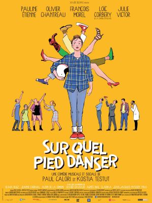 Affiche du film Sur quel pied danser