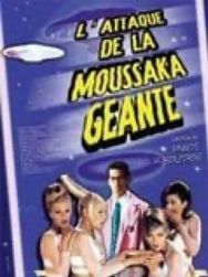 L'Attaque de la moussaka géante