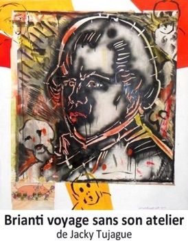 Brianti voyage sans son atelier
