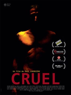 Affiche du film Cruel