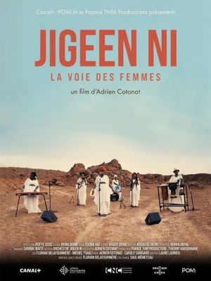 Affiche du film Jigeen Ni, La voie des femmes