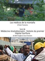 Los médicos de la montaña + Médecine révolutionnaire