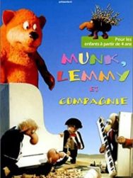 Munk, Lemmy et compagnie