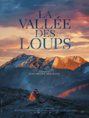 Affiche du film La Vallée des loups
