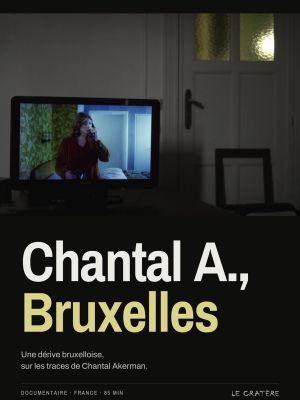 Affiche du film Chantal A., Bruxelles