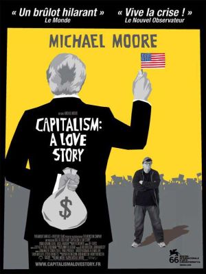 Affiche du film Capitalism : A Love Story