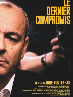 Affiche du film Le Dernier compromis