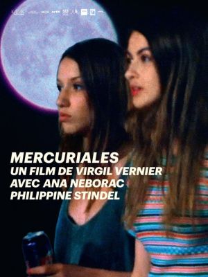 Affiche du film Mercuriales