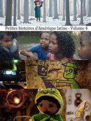 Petites histoires d’Amérique latine - Volume 4