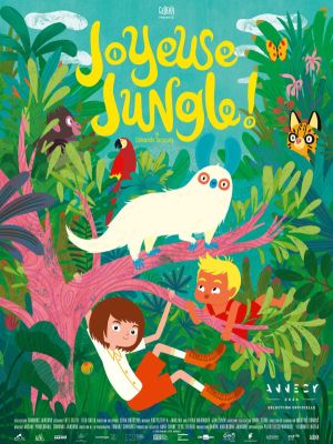Affiche du film Joyeuse Jungle !