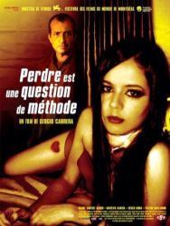 Perdre est une question de méthode