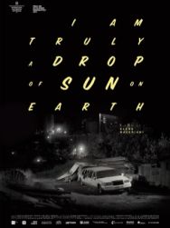 Drop of sun (I am truly a drop of sun on earth)