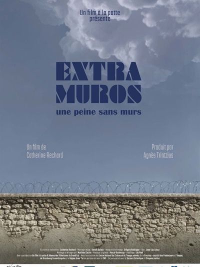 Extramuros, une peine sans murs