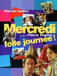 Mercredi, folle journée