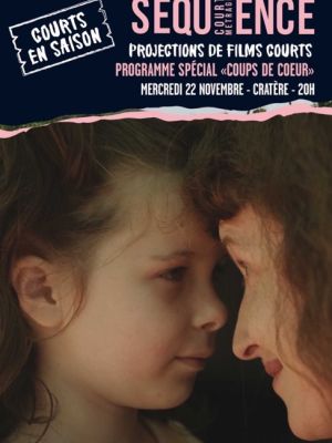 Affiche du film Séquence court métrage en saison - Coups de coeur 11-2023
