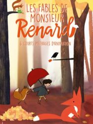 Les fables de Monsieur Renard