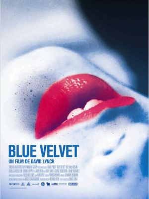 Affiche du film Blue Velvet