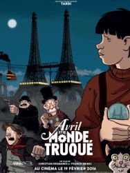 Avril et le monde truqué