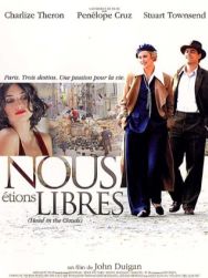 Nous étions libres