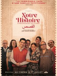 Notre histoire - Chroniques du Caire