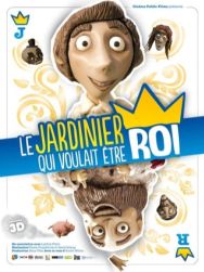 Le Jardinier qui voulait être roi