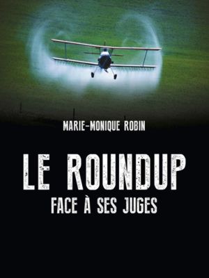Affiche du film Le Roundup face à ses juges