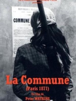 Affiche du film La Commune (Paris 1871)