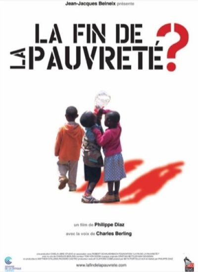 La Fin de la pauvreté ?
