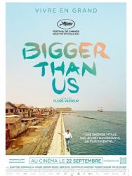 Bigger Than Us