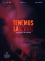 We are the flesh (Tenemos la Carne)