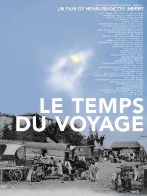 Affiche du film Le Temps du voyage