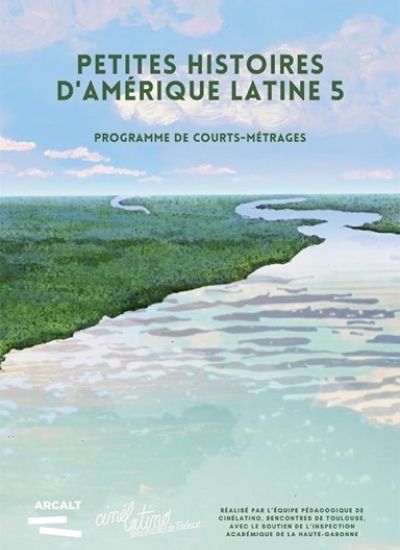 Petites Histoires d'Amérique Latine 5
