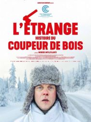 L'Etrange histoire du coupeur de bois