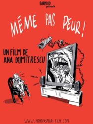 Même pas peur !