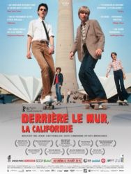 Derrière le mur la Californie