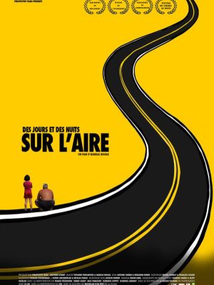 Affiche du film Des jours et des nuits sur l'aire
