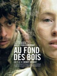 Au fond des bois