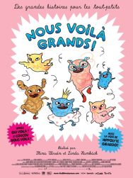 Nous voilà grands !