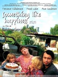 Something like happiness