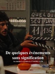 De quelques événements sans signification